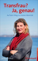 Transfrau? Ja, genau! -  Ulrika Schöllner