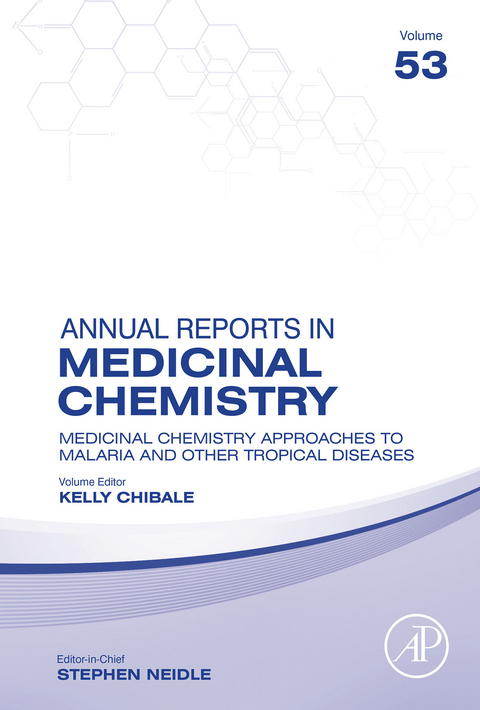 Medicinal Chemistry Approaches to Malaria and Other Tropical Diseases - 