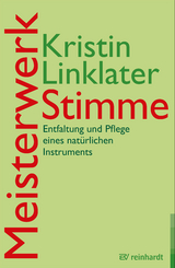 Meisterwerk Stimme -  Kristin Linklater