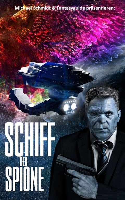 Schiff der Spione -  Michael Schmidt