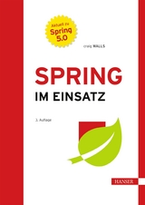 Spring im Einsatz - Craig Walls