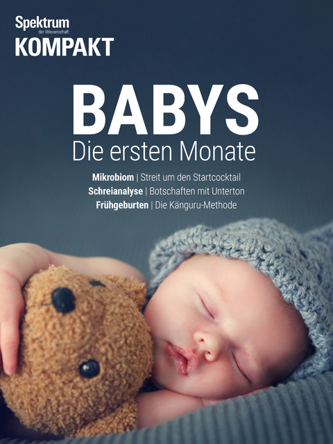 Spektrum Kompakt - Babys -  Spektrum der Wissenschaft