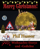 Merry Christmas - Phil Humor