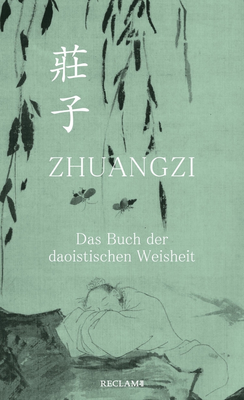 Zhuangzi. Das Buch der daoistischen Weisheit. Gesamttext -  Zhuangzi