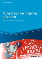 Agile Arbeit rechtssicher gestalten - Britta Redmann