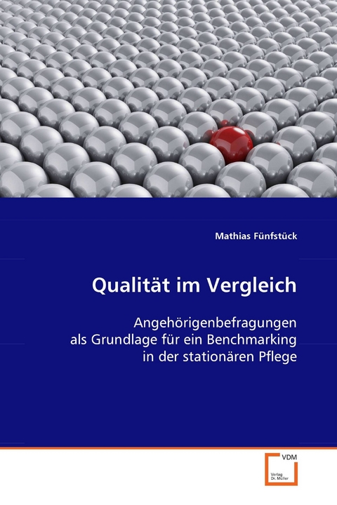 Qualität im Vergleich -  Mathias Fünfstück