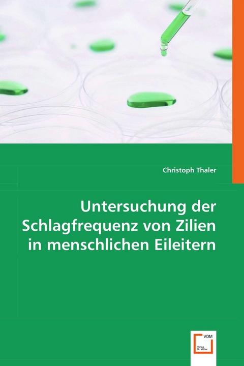 Untersuchung der Schlagfrequenz von Zilien in menschlichen Eileitern -  Christoph Thaler