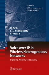 Voice over IP in Wireless Heterogeneous Networks - Hanane Fathi, Shyam S. Chakraborty, Ramjee Prasad