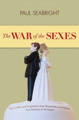 War of the Sexes -  Paul Seabright