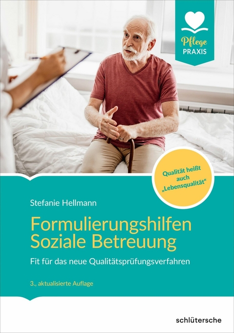 Formulierungshilfen Soziale Betreuung - Stefanie Hellmann