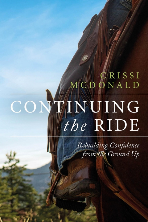 Continuing The Ride - Crissi McDonald