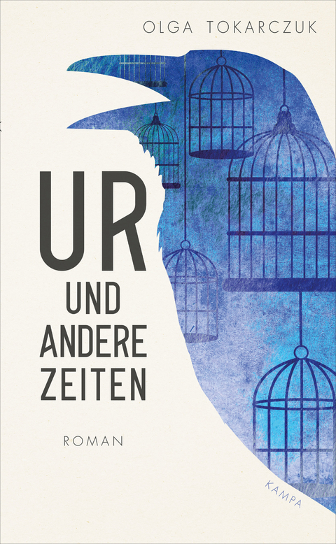 Ur und andere Zeiten - Olga Tokarczuk