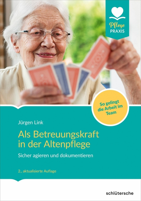 Als Betreuungskraft in der Altenpflege - Jürgen Link