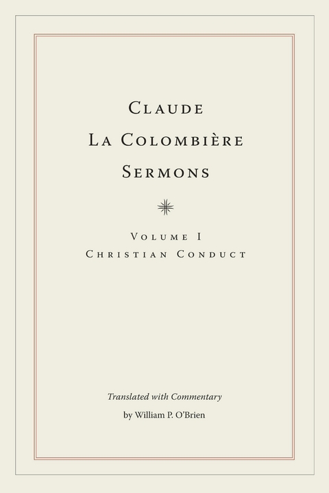 Claude La Colombiere Sermons -  Claude La Colombiere