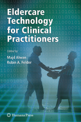 Eldercare Technology for Clinical Practitioners - 