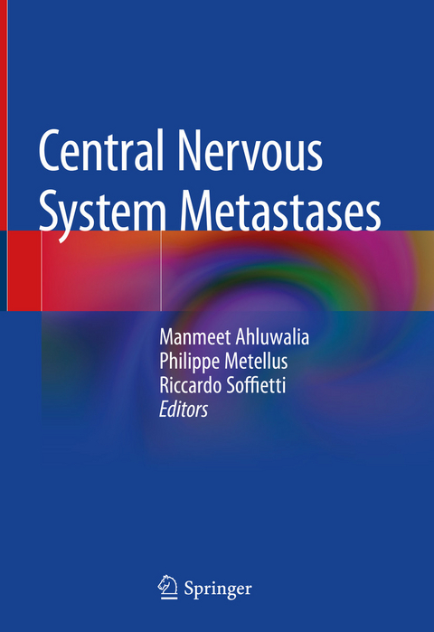 Central Nervous System Metastases - 