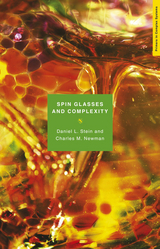 Spin Glasses and Complexity -  Daniel L. Stein,  Charles M. Newman