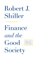 Finance and the Good Society - Robert J. Shiller