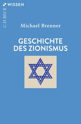 Geschichte des Zionismus -  Michael Brenner