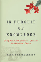 In Pursuit of Knowledge - Kabria Baumgartner