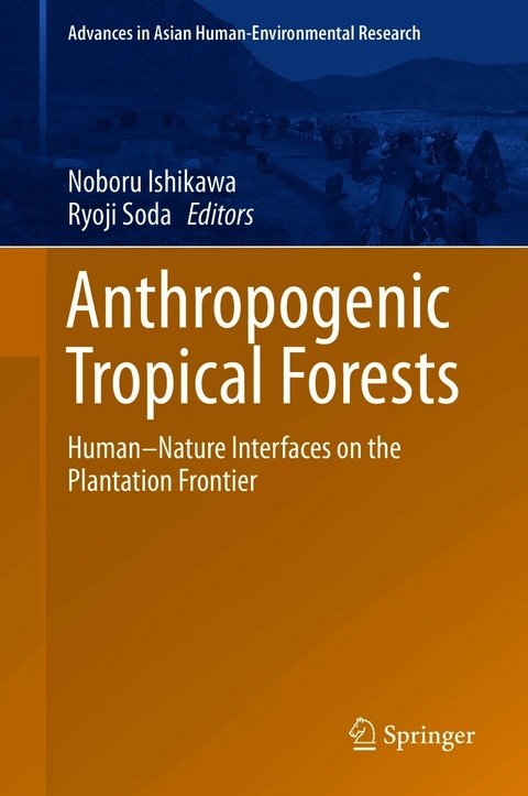 Anthropogenic Tropical Forests - 