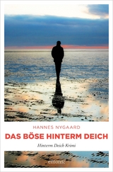 Das Böse hinterm Deich - Hannes Nygaard