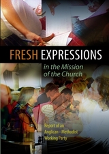 Fresh Expressions in the Mission of the Church -  Church of England