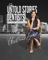 The Untold Stories of Dentists - Jared King