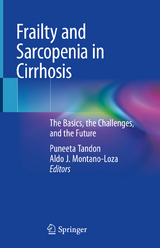 Frailty and Sarcopenia in Cirrhosis - 