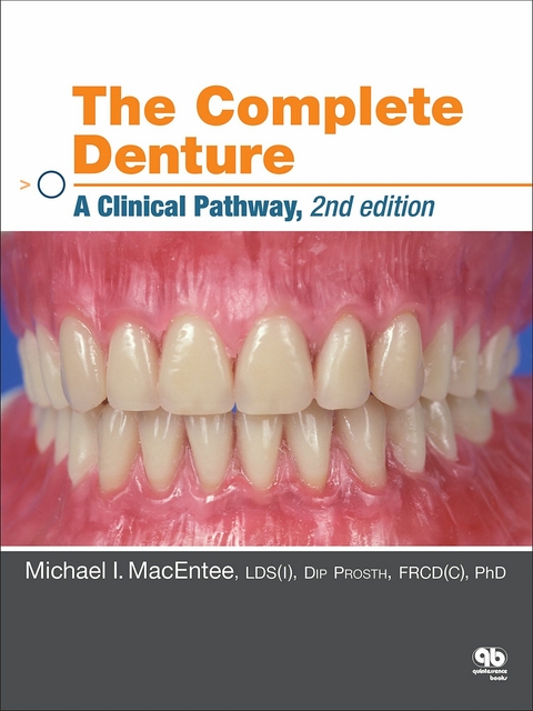 The Complete Denture - Michael I. MacEntee