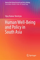 Human Well-Being and Policy in South Asia - Vijay Kumar Shrotryia