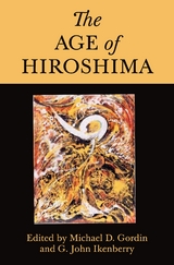 The Age of Hiroshima - 