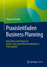 Praxisleitfaden Business Planning - Thomas Schmidt