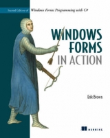 Windows Forms in Action - Brown, Eric