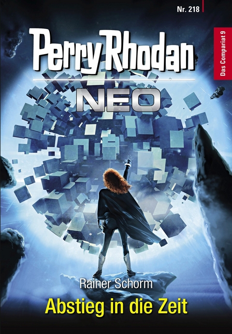 Perry Rhodan Neo 218: Abstieg in die Zeit - Rainer Schorm