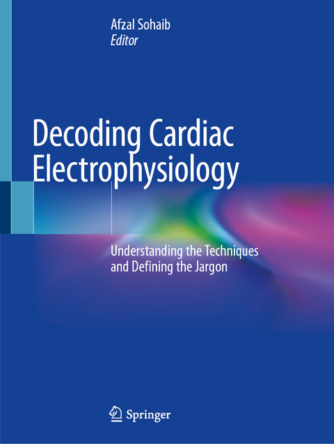 Decoding Cardiac Electrophysiology - 