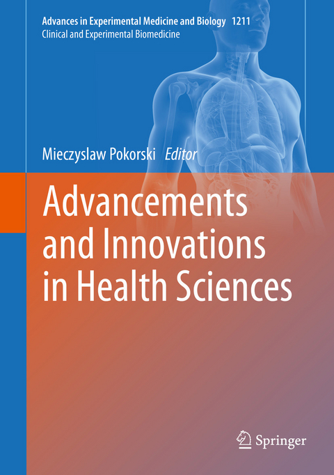 Advancements and Innovations in Health Sciences - 