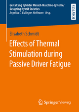 Effects of Thermal Stimulation during Passive Driver Fatigue - Elisabeth Schmidt