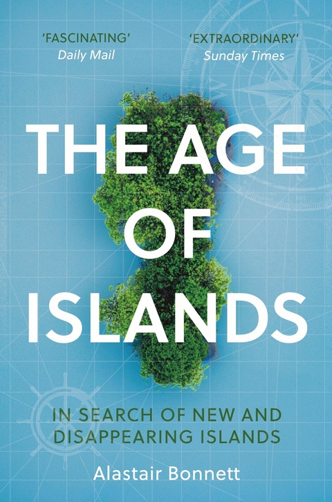 The Age of Islands - Alastair Bonnett