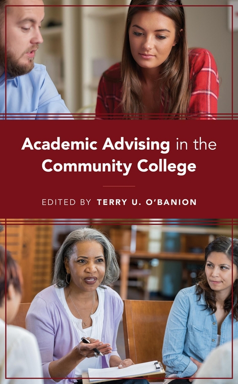 Academic Advising in the Community College - 