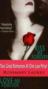 Kiss Me Forever/Love Me Forever -  Rosemary Laurey