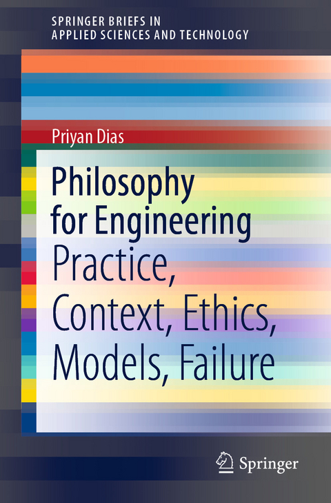 Philosophy for Engineering - Priyan Dias