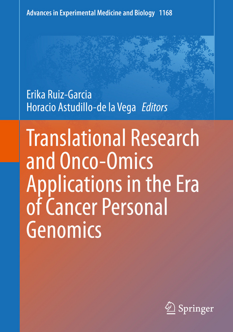 Translational Research and Onco-Omics Applications in the Era of Cancer Personal Genomics - 