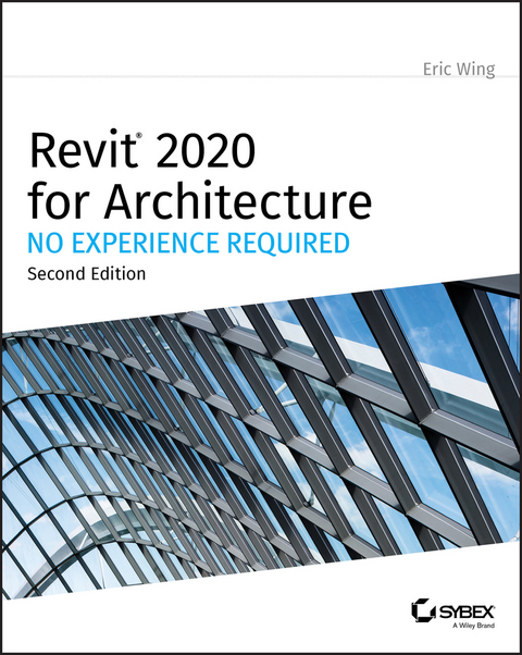 Revit 2020 for Architecture - Eric Wing