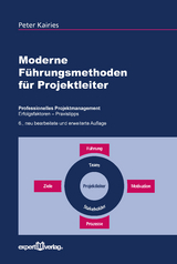 Moderne Führungsmethoden für Projektleiter - Peter Kairies