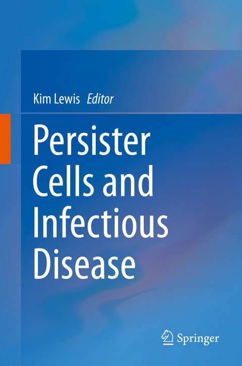 Persister Cells and Infectious Disease - 