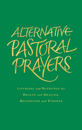 Alternative Pastoral Prayers - Tess Ward