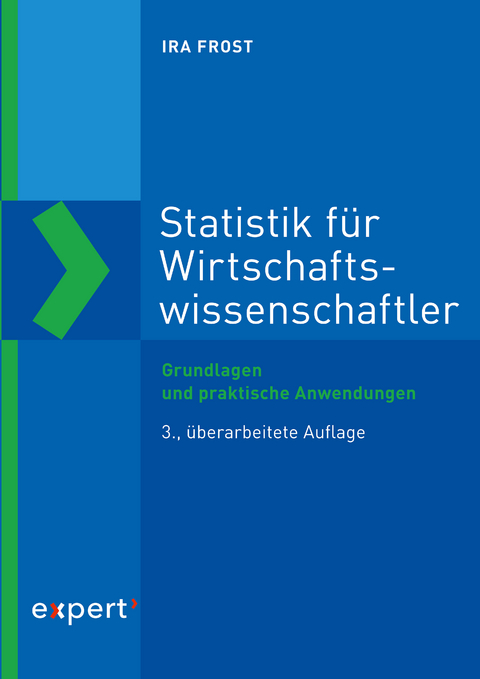 Statistik für Wirtschaftswissenschaftler - Ira Frost