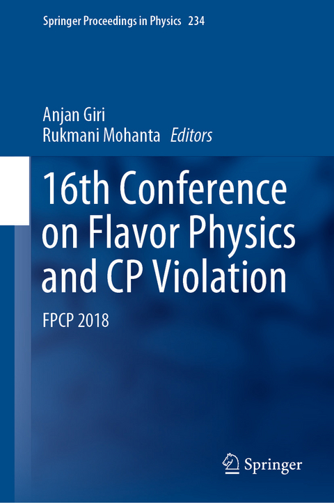 16th Conference on Flavor Physics and CP Violation - 