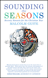 Sounding the Seasons -  Malcolm Guite